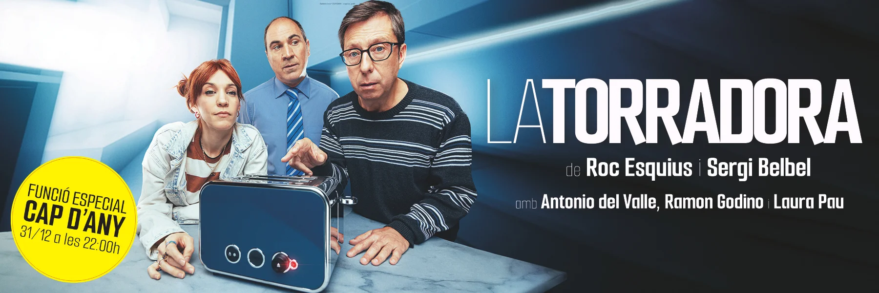 Tres personatges i una torradora. Fem funció especial per Cap d'Any