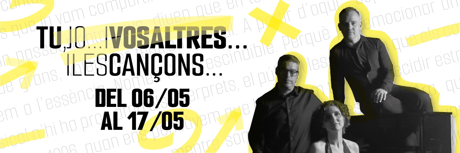 Tu, jo... i vosaltres... I les cançons